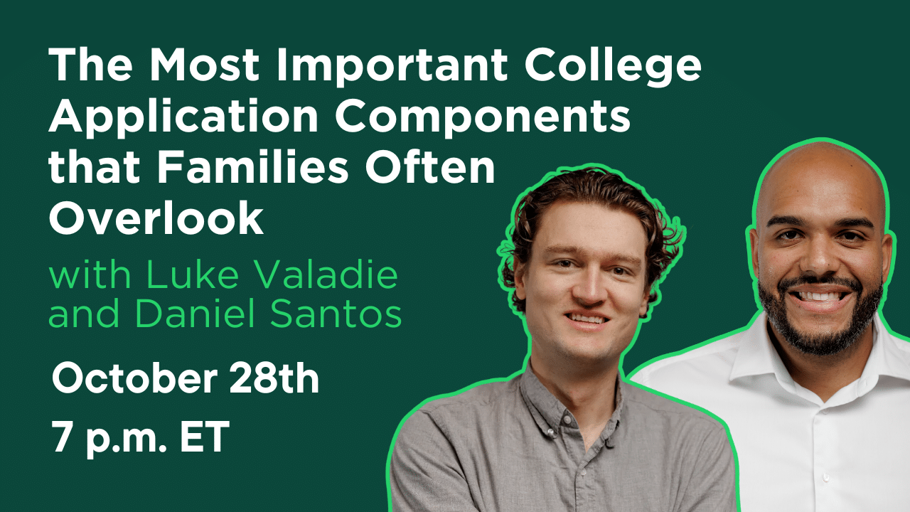 The Most Important College Application Components that Families Often Overlook