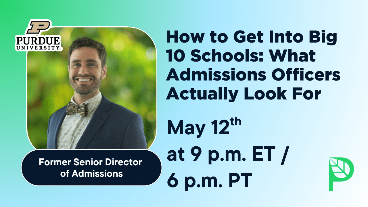 How to Get Into Big 10 Schools: What Admissions Officers Actually Look For