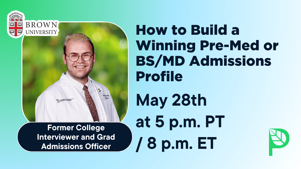 How to Build a Winning Pre-Med or BS/MD Admissions Profile